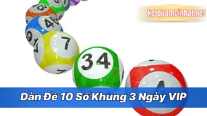 Hiểu đúng về nuôi dàn đề 10 số trong khung 3 ngày