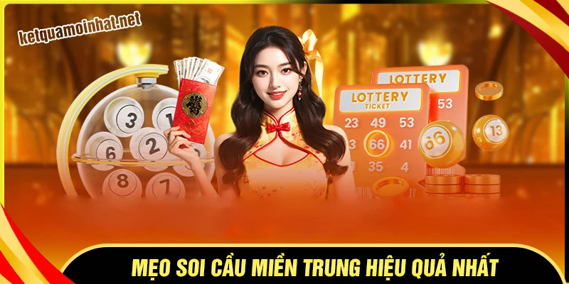 Mẹo soi cầu trực tiếp xổ số miền Trung hiệu quả