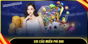 Soi cầu miễn phí 888 - Soi bạch thủ 3 miền chuẩn hôm nay